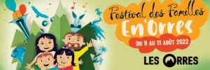FESTIVAL DES FAMILLES EN' ORRES