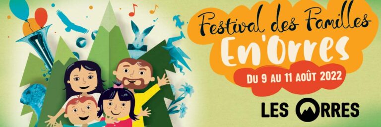 FESTIVAL DES FAMILLES EN’ ORRES