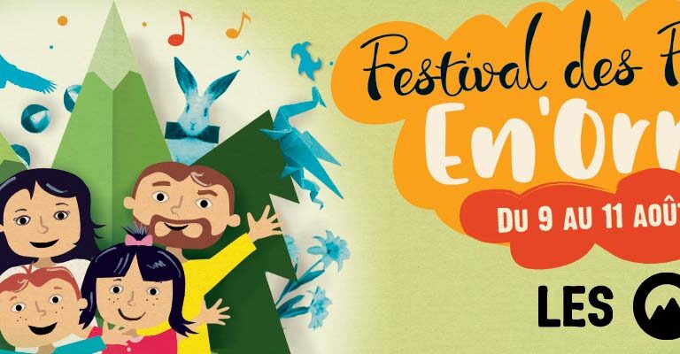 FESTIVAL DES FAMILLES EN' ORRES
