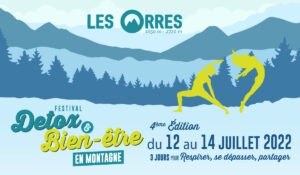 FESTIVAL DÉTOX ET BIEN-ÊTRE EN MONTAGNE